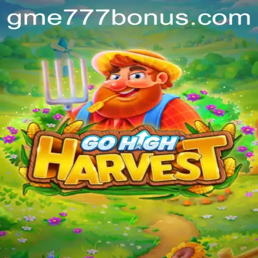 Discover GoHighHarvest: The Ultimate Farming Adventure