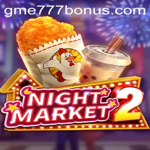 Exploring NightMarket2: A Deep Dive into the Game with GME777